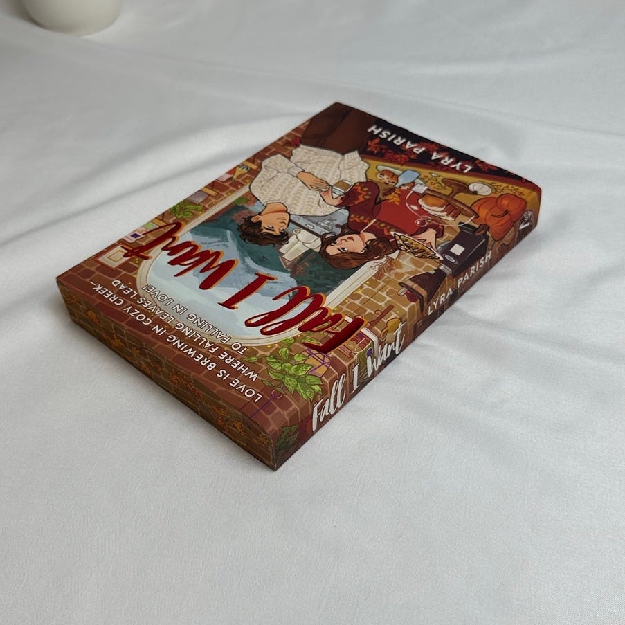 Fall I Want by Lyra Parish | Deluxe Sprayed Edges Paperback