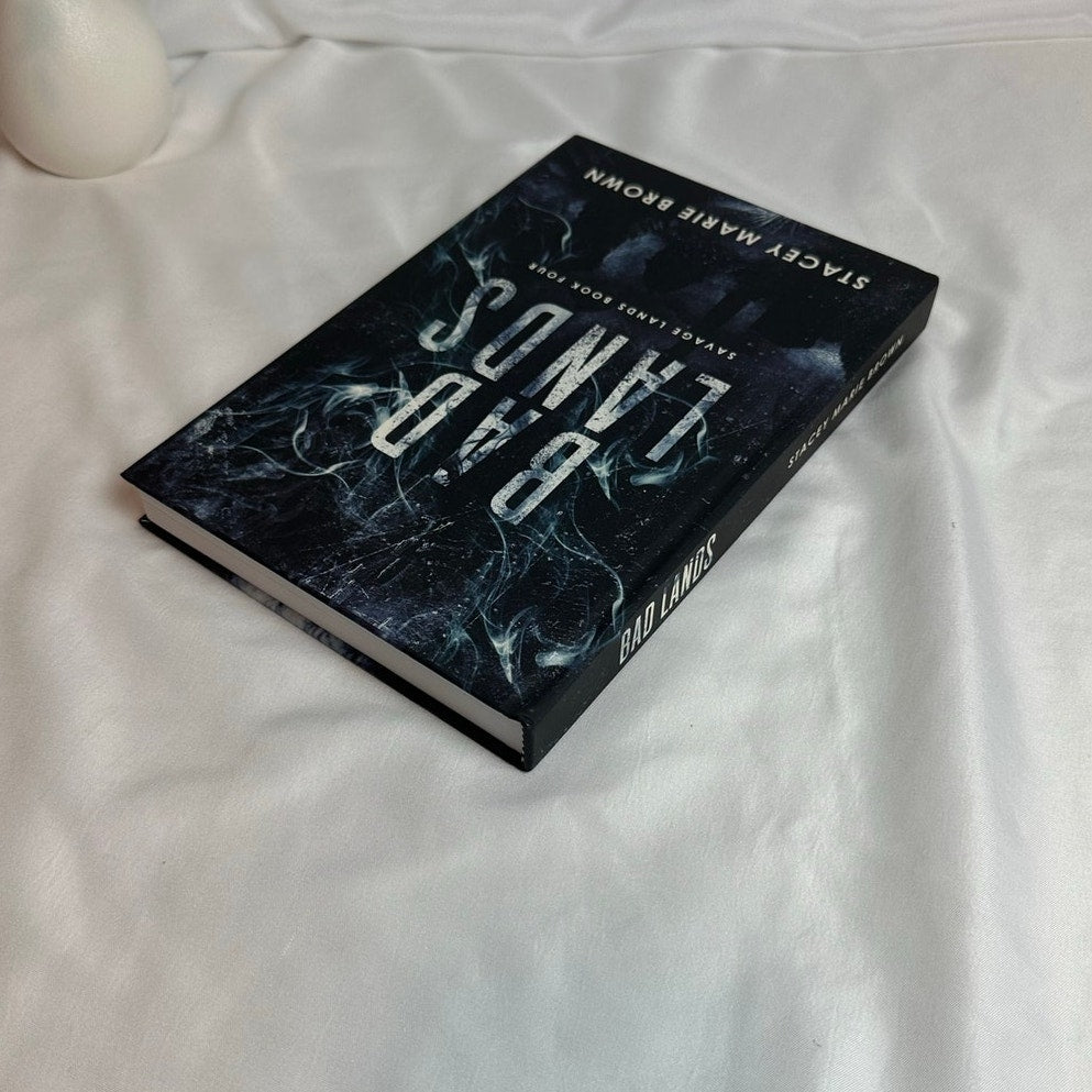 Bad Lands by Stacey Marie Brown | Indie Hardcover