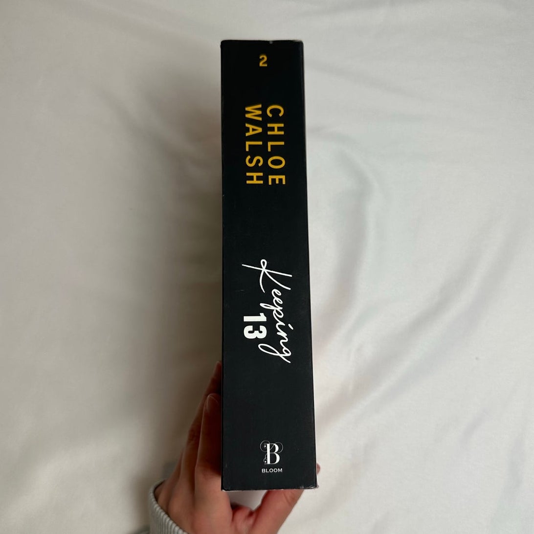 Keeping 13 by Chloe Walsh | Deluxe Sprayed Edges Paperback