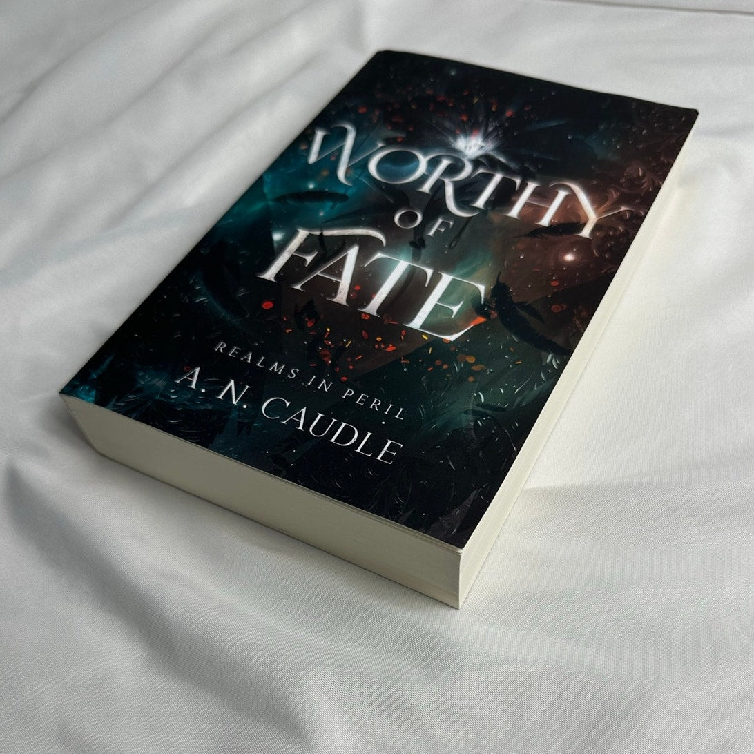 Worthy of Fate by A.N. Caudle | OOP Original Indie Paperback