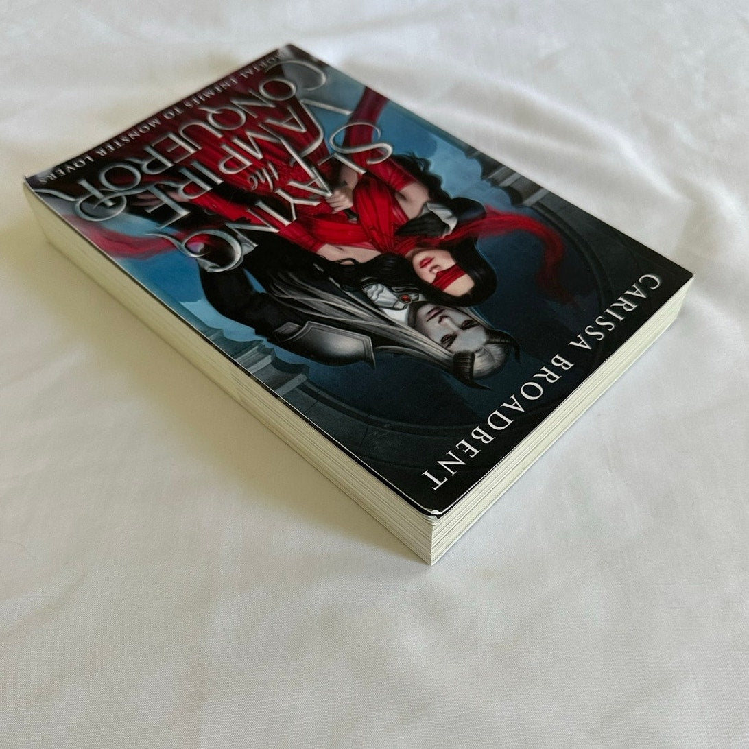 Slaying the Vampire Conqueror by Carissa Broadbent | OOP Original Paperback