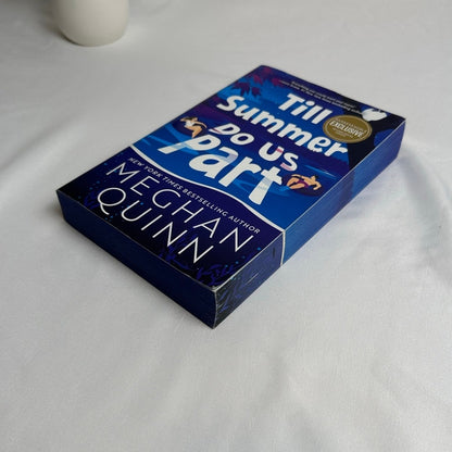 Till Summer Do Us Part by Meghan Quinn | B&N Exclusive Designed Edges Paperback