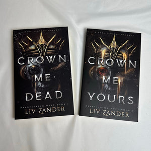 Crown Me Dead & Crown Me Yours by Liv Zander | OOP Indie Paperback Duet Set