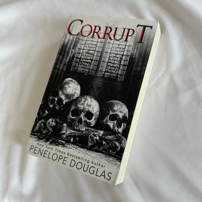 Corrupt by Penelope Douglas | OOP Original Indie Paperback