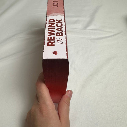Rewind It Back by Liz Tomforde | Deluxe Paperback with Sprayed Edges