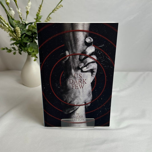 Us Dark Few by Alexis Patton | OOP Original Indie Paperback