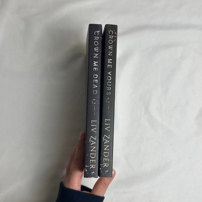 Crown Me Dead & Crown Me Yours by Liv Zander | OOP Indie Paperback Set