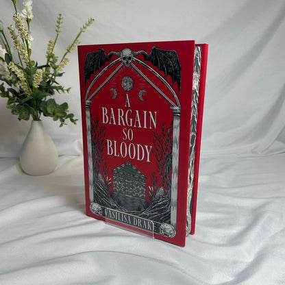 A Bargain So Bloody by Vasilisa Drake | Allurial Special Edition Hardcover