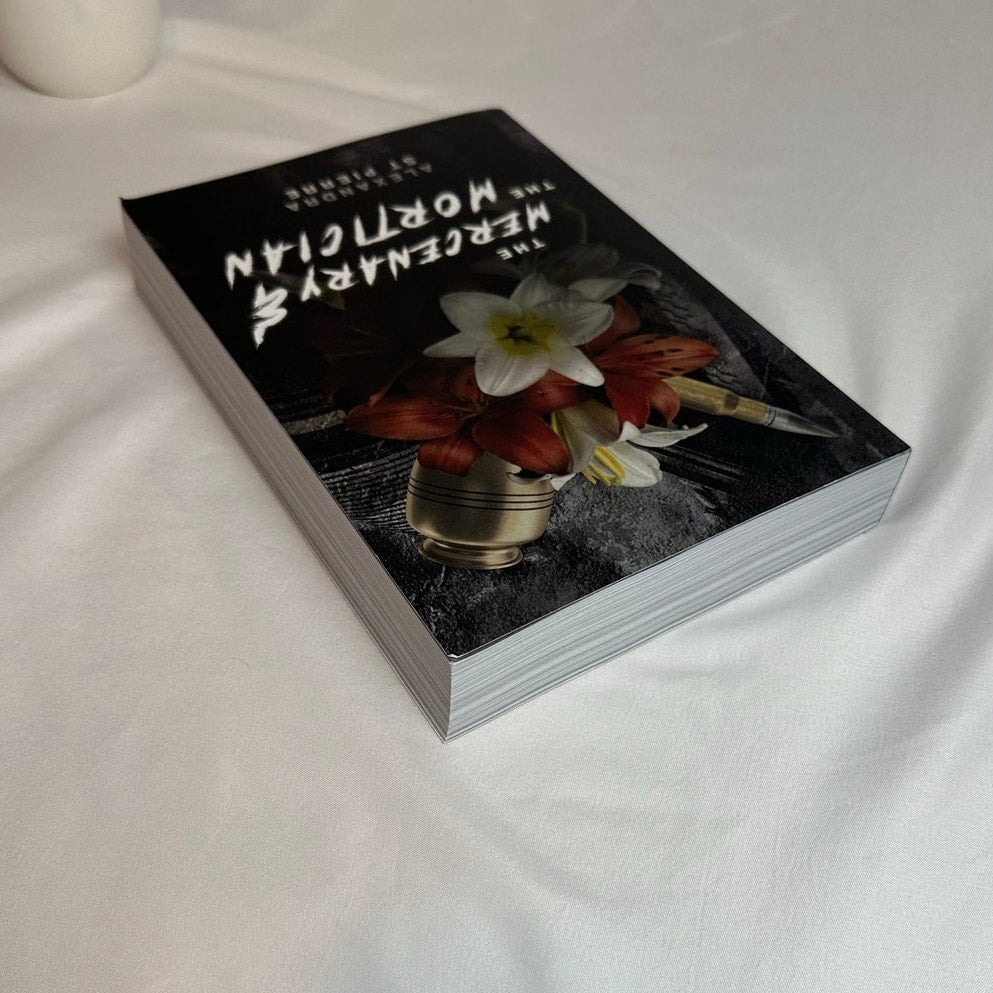 The Mercenary & the Mortician by Alexandra St Pierre | OOP Indie Paperback