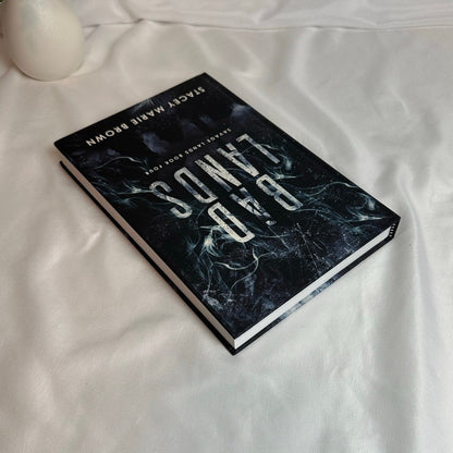 Bad Lands by Stacey Marie Brown | Indie Hardcover