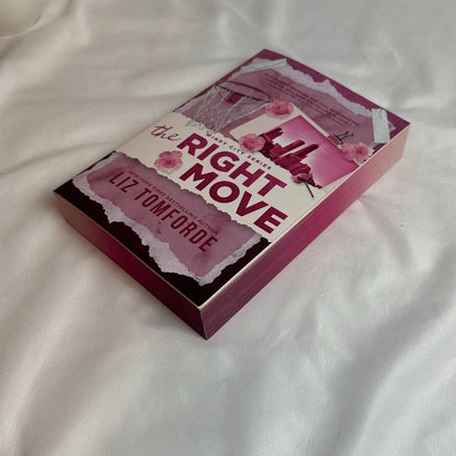 The Right Move by Liz Tomforde | Deluxe Paperback with Sprayed Edges