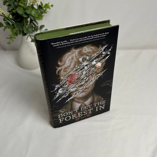 Don't Let the Forest In by C.G. Drews | B&N Exclusive Sprayed Edges Hardcover