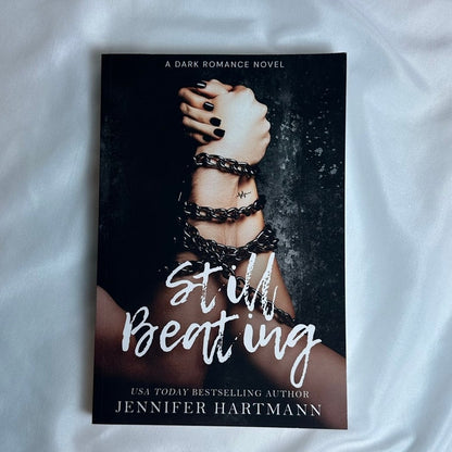 Still Beating by Jennifer Hartmann | OOP Indie Hand Signed Paperback