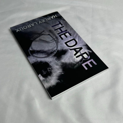The Dare by Harley Laroux | OOP Original Indie Paperback