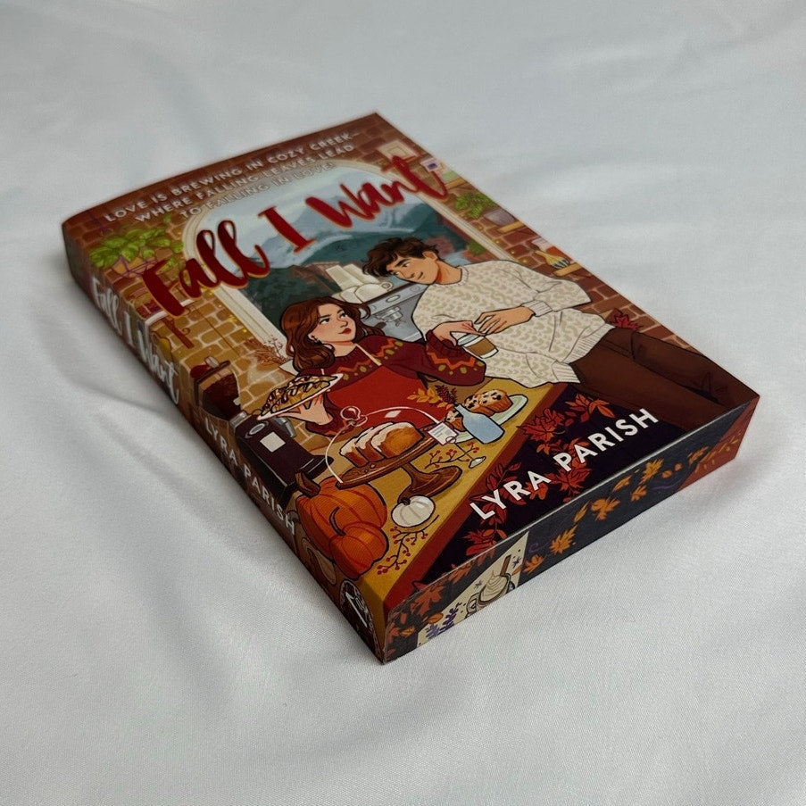 Fall I Want by Lyra Parish | Deluxe Sprayed Edges Paperback