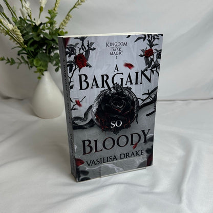 A Bargain So Bloody by Vasilisa Drake | OOP Indie Paperback