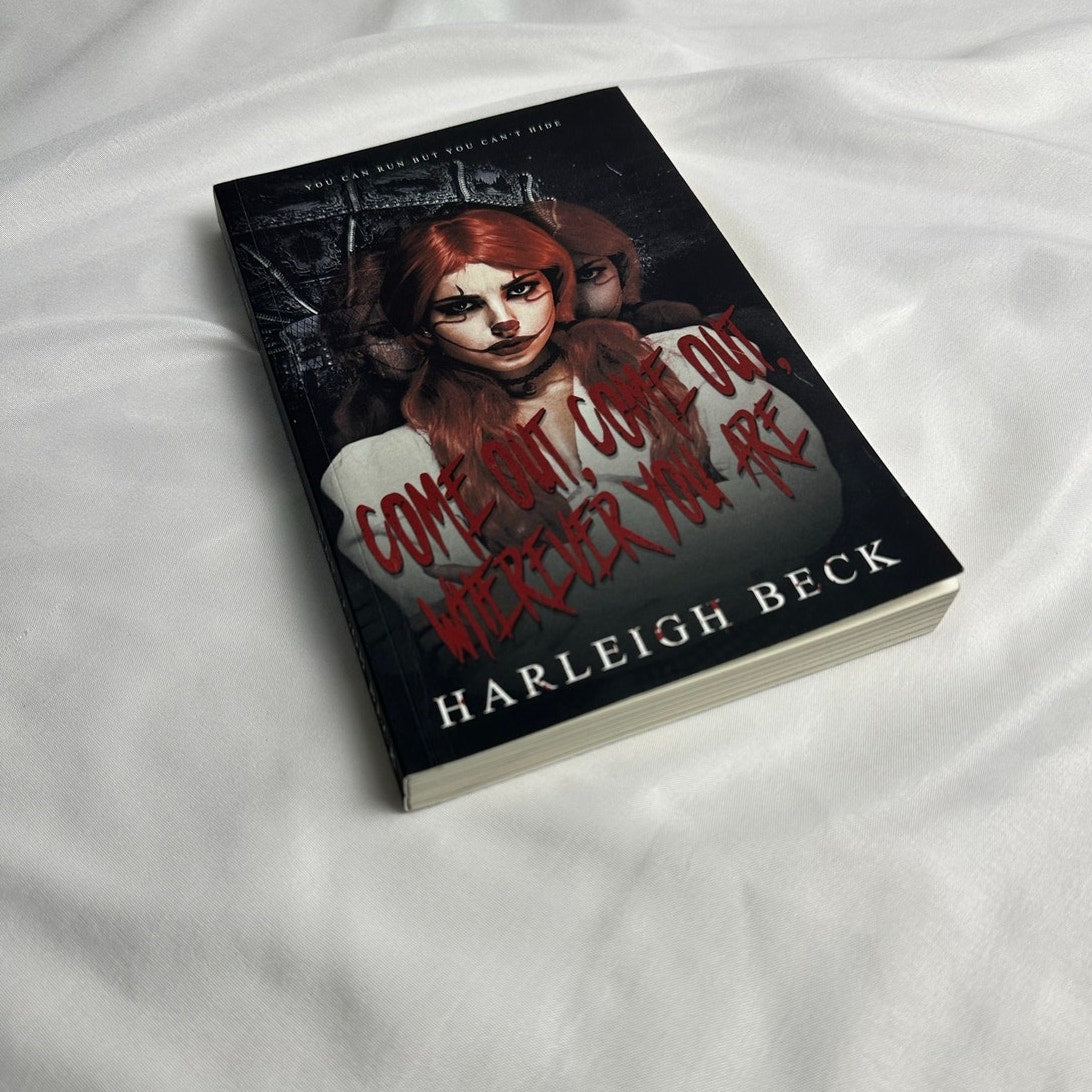Come Out, Come Out, Wherever You Are by Harleigh Beck | Indie Paperback