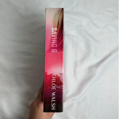 Saving 6 by Chloe Walsh | OOP Original Indie Model Cover Paperback
