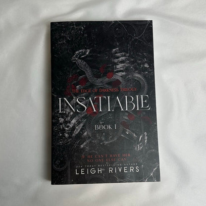 Insatiable by Leigh Rivers | OOP Original Indie Paperback