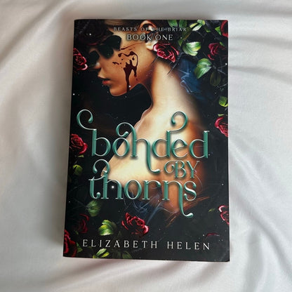 Bonded by Thorns by Elizabeth Helen | Deluxe Sprayed Edge Paperback
