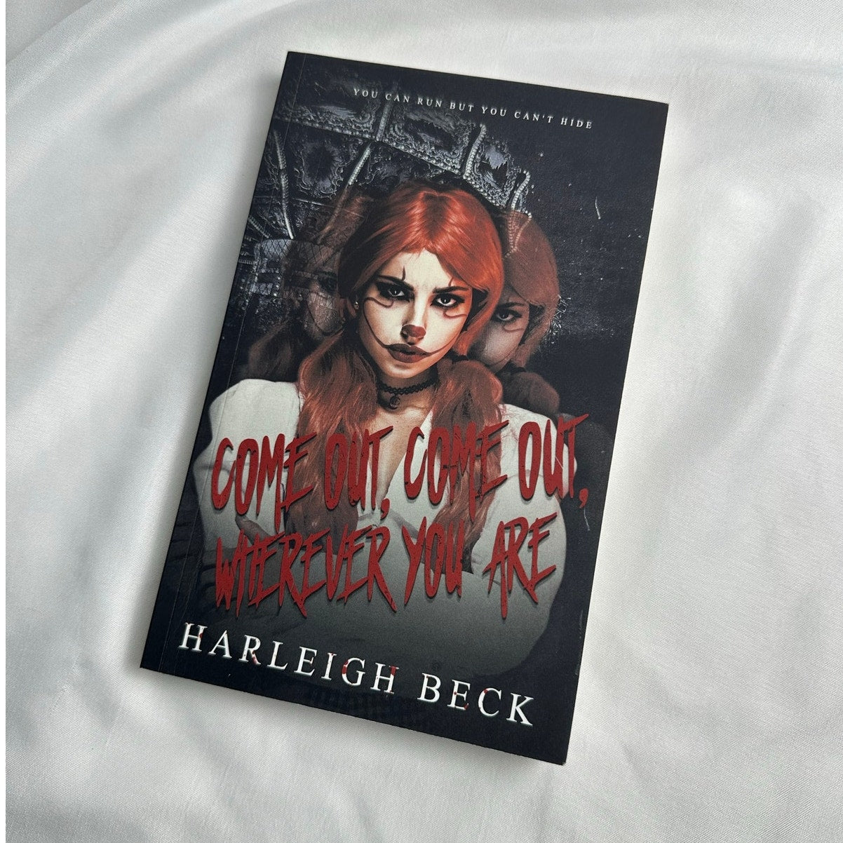Come Out, Come Out, Wherever You Are by Harleigh Beck | Indie Paperback