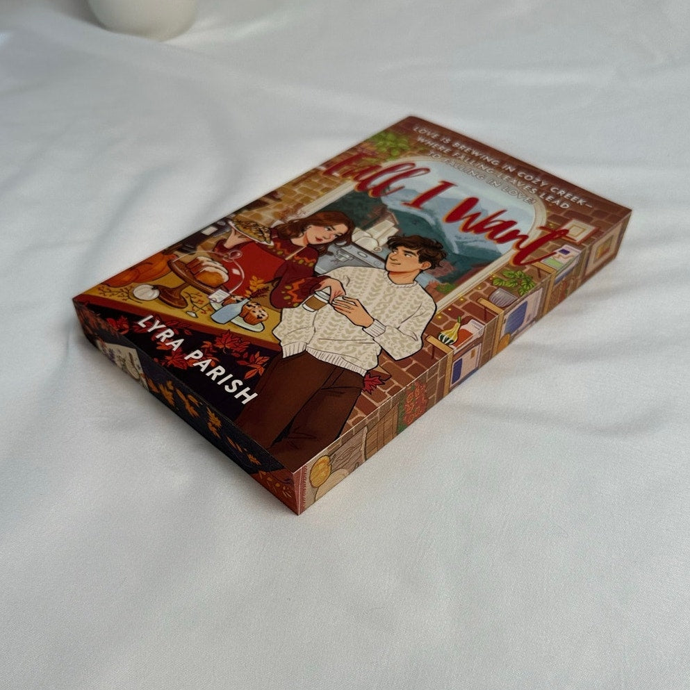 Fall I Want by Lyra Parish | Deluxe Sprayed Edges Paperback