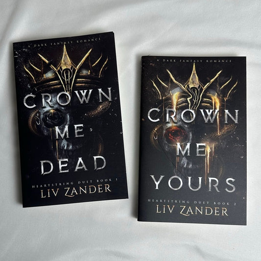 Crown Me Dead & Crown Me Yours by Liv Zander | OOP Indie Paperback Set