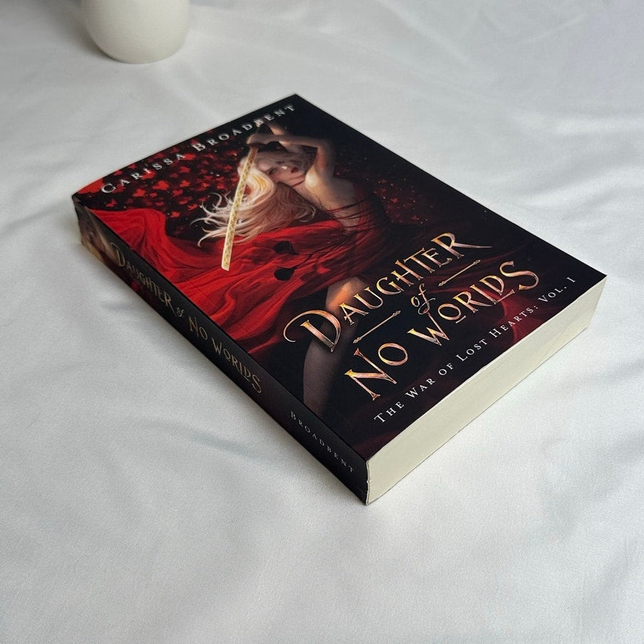 Daughter of No Worlds by Carissa Broadbent | OOP Indie Paperback