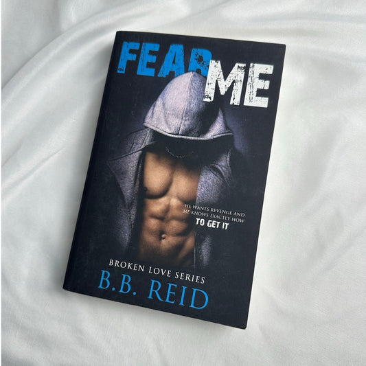 Fear Me by B.B. Reid | Indie Paperback