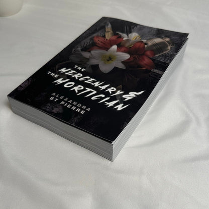 The Mercenary & the Mortician by Alexandra St Pierre | OOP Indie Paperback
