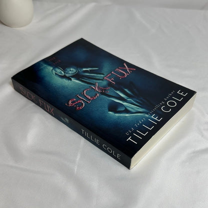 Sick Fux by Tillie Cole | OOP Original Indie Paperback