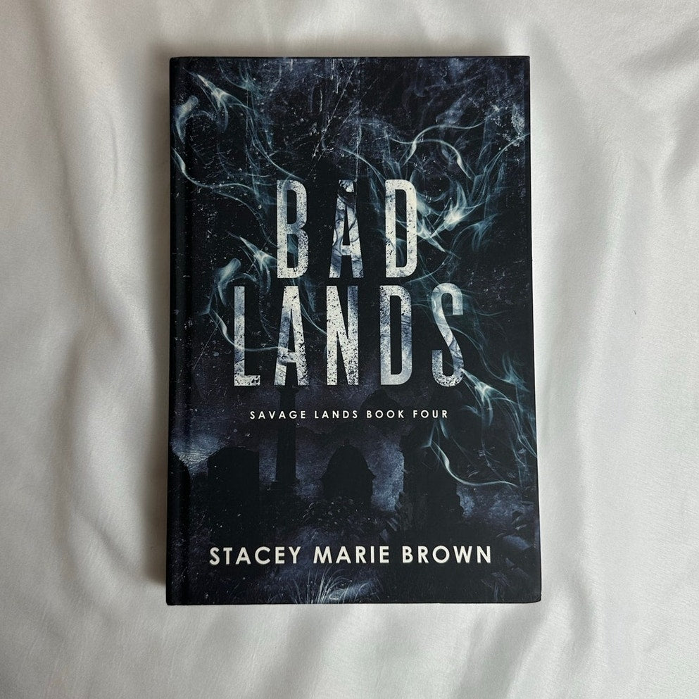 Bad Lands by Stacey Marie Brown | Indie Hardcover
