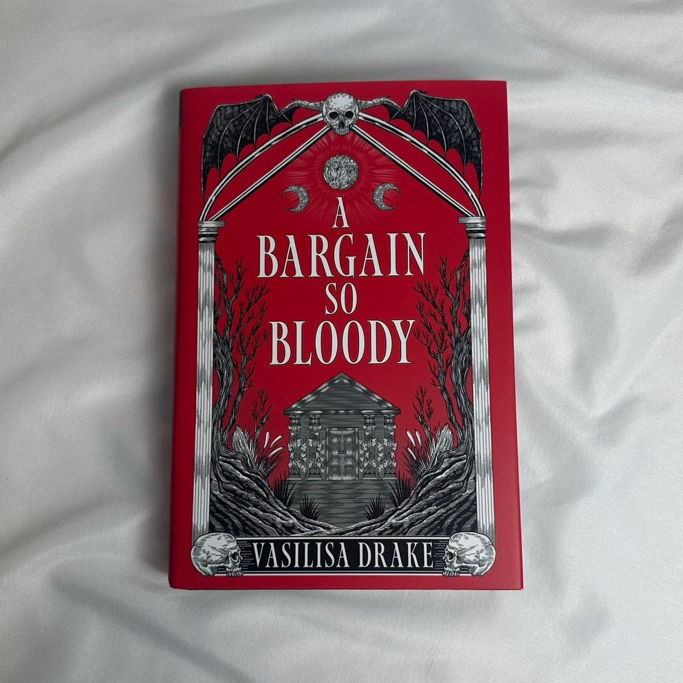A Bargain So Bloody by Vasilisa Drake | Allurial Special Edition Hardcover
