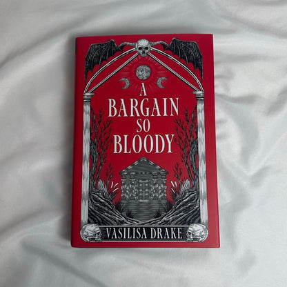 A Bargain So Bloody by Vasilisa Drake | Allurial Special Edition Hardcover