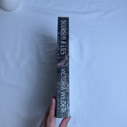 Bourbon & Lies by Victoria Wilder | Signed Dark & Quirky Special Edition