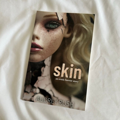 Skin by Audrey Rush | OOP Indie Paperback